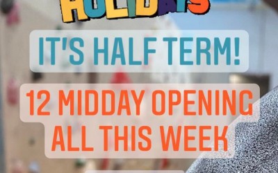 February Half Term - classes and extended opening